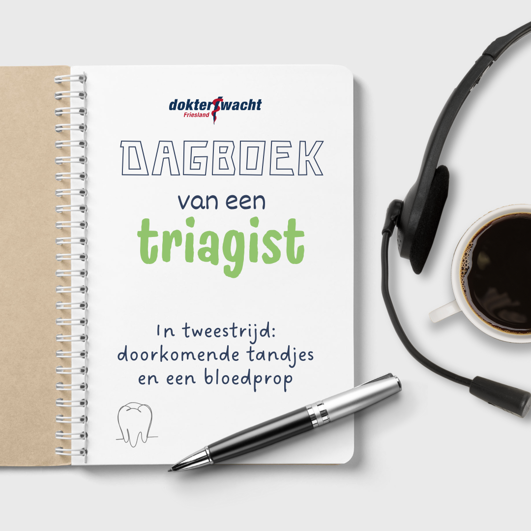 Dagboek van een triagist - Dokterswacht - doorkomende tandjes en een bloedprop